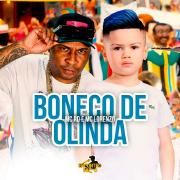 Boneco de Olinda (part. MC RD)