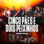 Cinco Pães e Dois Peixinhos (Ao Vivo)}