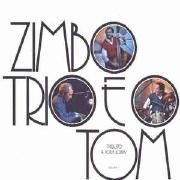 Zimbo Trio e o Tom}