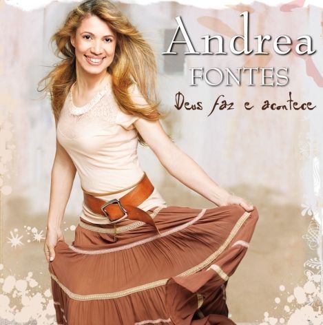 Andréa Fontes - Fica Jesus
