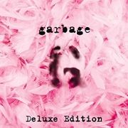 Garbage (20th Anniversary Deluxe Edition)}