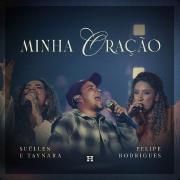 Minha Oração (part. Súellen e Taynara)}