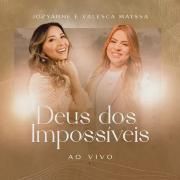 Deus Dos Impossíveis (part. Jozyanne)