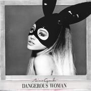 Capa do Álbum "Dangerous Woman (Deluxe Version)", de Ariana Grande
