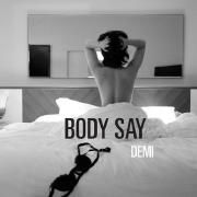Body Say}