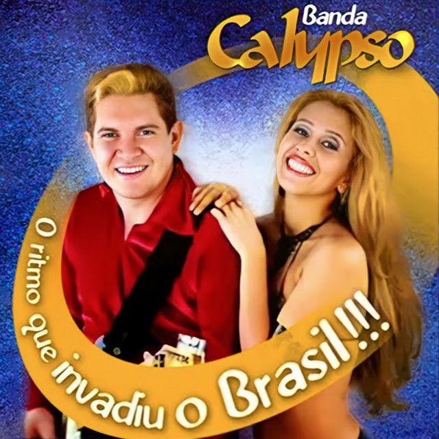 Capa do álbum "O Ritmo Que Invadiu o Brasil", de Banda Calypso
