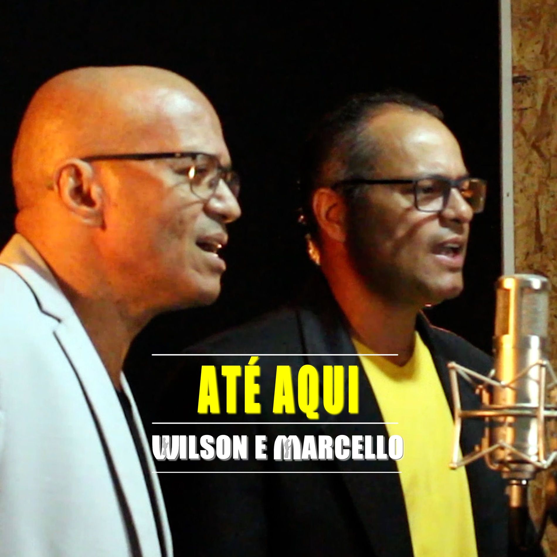 Portada del álbum "Até Aqui", de Wilson e Marcello