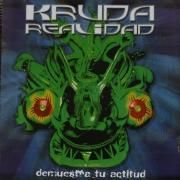 Capa do Álbum "Demuestra Tu Actitud", de Kruda Realidad