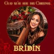 Portada de Sencillo/EP "Glad We're Here This Christmas", de BRÍDÍN