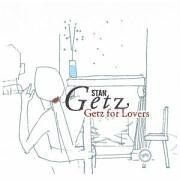 Getz for Lovers}