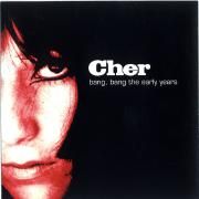 Cher Bang, Bang: the Early Years