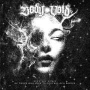 Capa do Single/EP "Burn The Homes Of Those Who Seek To Control Our Bodies", de Body Void