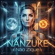 Capa do Álbum "Não Zique", de Nanzuke