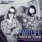 Fastlife Mixtape