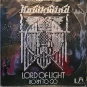 Lord Of Light / Born To Go}