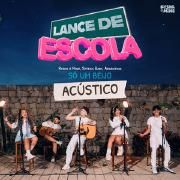 Só Um Beijo (acústico) (part. Kysha e Mine e Argentino)}