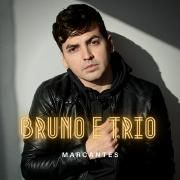 Capa do Álbum "Marcantes", de Bruno e Trio