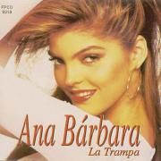 Portada de Álbum "La Trampa", de Ana Bárbara