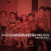 Nunca Me Lembro (part. Vivendo do Ócio)