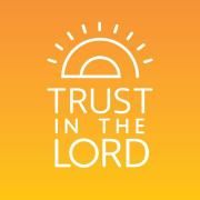 Trust In The Lord}