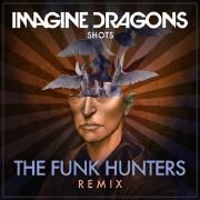 Shots (The Funk Hunters Remix)