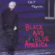 Capa do Álbum "Black And Blue America", de Chip Taylor
