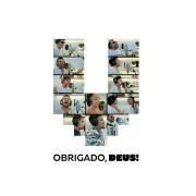 Obrigado, Deus (part. VYBBE, NATTAN, Xand Avião, Zé Vaqueiro, Mari Fernandez, Felipe Amorim, Manim Vaqueiro, Zé Cantor, Ávine Vinny, Kaká e Pedrinho, Jonas Esticado e Guilherme Dantas)
