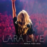 Lara Live - The Best Of Live World Tour 2022}