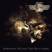 Portada de Álbum "Something Wicked Comes This Way", de Ten