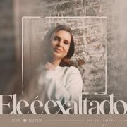 Ele é Exaltado (He Is Exalted)}