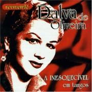 Dalva De Oliveira - A Inesquecível - Em Tangos