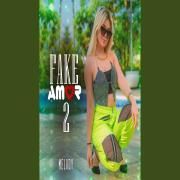 Fake Amor 2