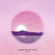 Leave Out Of Love