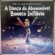 Portada de Sencillo/EP "A Dança do Abominável Boneco Inflávio", de Caçadores de Mito