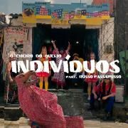 Capa do Single/EP "Indivíduos", de O Cheiro do Queijo