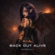 Back Out Alive}