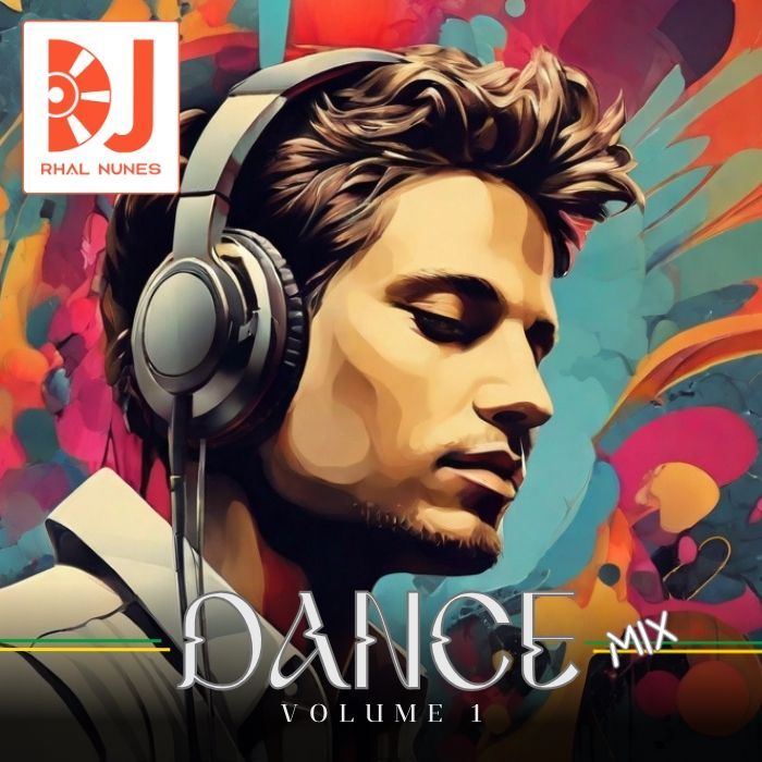 Capa do álbum "Dance Mix - Volume 1", de DJ Rhal Rosa