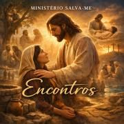 Portada de Álbum "Encontros", de Ministério Salva-me
