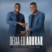 Deixa Eu Adorar (part. Renan Lopes)}