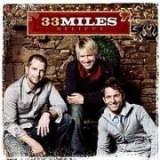 Capa do Álbum "Believe", de 33 Miles