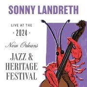 Recorded Live At The 2024 - New Orleans Jazz & Heritage Festival