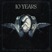 Portada de Álbum "From Birth To Burial", de 10 Years