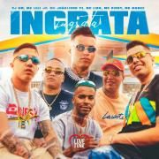 Ingrata (part. MC Marks, MC Liro, MC Vinny e MC Joãozinho VT)}