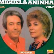 Miguel e Aninha - Vol. 02