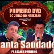 Quanta Saudade (part. Cezar e Paulinho)}