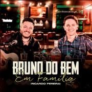 Portada de Álbum "Bruno do BEM em Família", de Bruno
