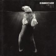 Ewiges Eis - 15 Jahre Eisbrecher