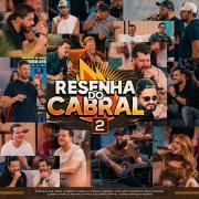 Resenha do Cabral Vol. 2 (Ao Vivo)}