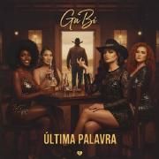 Portada de Sencillo/EP "Última Palavra", de Gabi