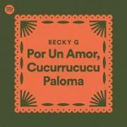 Por Un Amor/ Cucurrucucú Paloma}